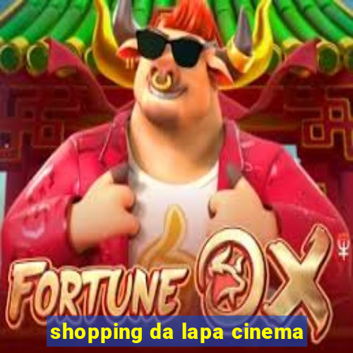 shopping da lapa cinema